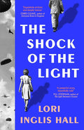 The Shock of the Light: 2026’s most heartbreaking literary debut cover image