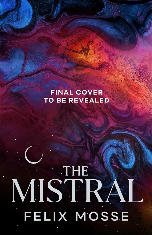 The Mistral: THE FIRST BOOK IN THE SPELLBINDING MYTHIC ROOTS EPIC FANTASY TRILOGY cover image