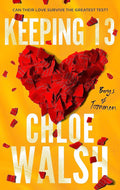 Keeping 13: Epic, emotional and addictive romance from the TikTok phenomenon (The Boys of Tommen) cover image