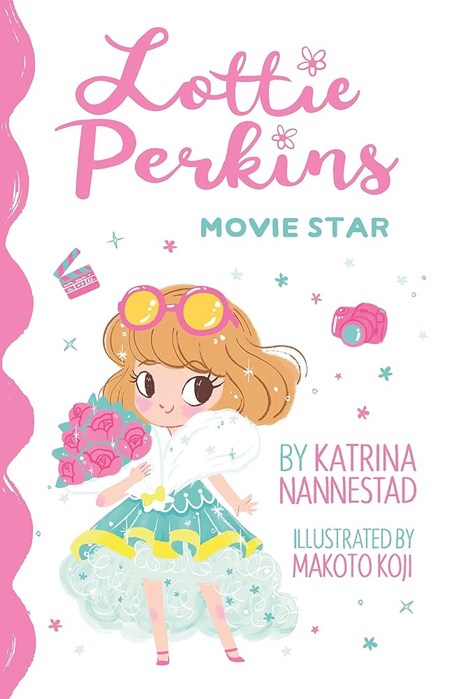 Lottie Perkins, Movie Star (Lottie Perkins, Book 1) cover image