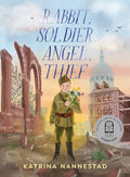 Rabbit, Soldier, Angel, Thief cover image