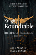 Knights of the Roundtable: The Rise of Rebellion (The Kotr) cover image