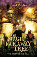 The Magic Faraway Tree: The Magic Faraway Tree FILM NOVELISATION cover image