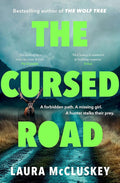 The Cursed Road: A new gripping Scottish crime thriller from the bestselling author of THE WOLF TREE cover image