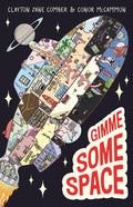 Gimme Some Space (The Marvellous Submarine, #2): The brand-new whacky illustrated fiction book for fans of THE BAD GUYS and THE TREEHOUSE series! cover image