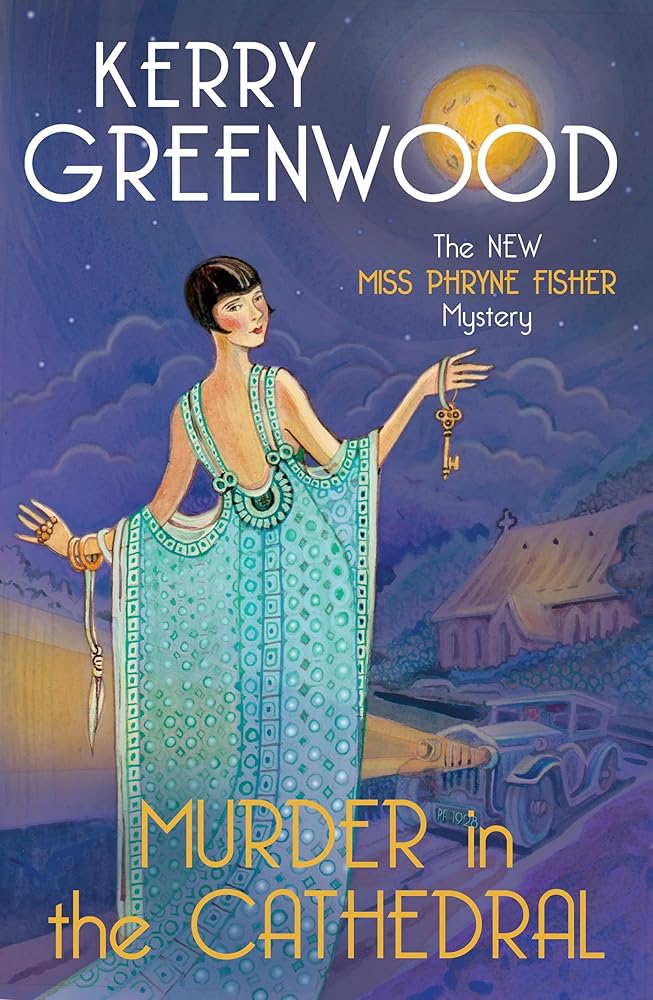 Murder in the Cathedral: A Miss Phryne Fisher Mystery: 23 cover image