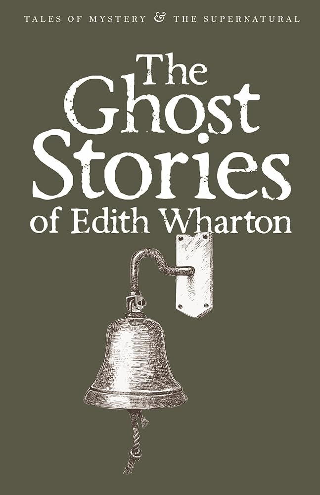 Ghost Stories of Edith Wharton (Tales of Mystery & the Supernatural) cover image