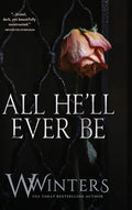 All He'll Ever Be cover image