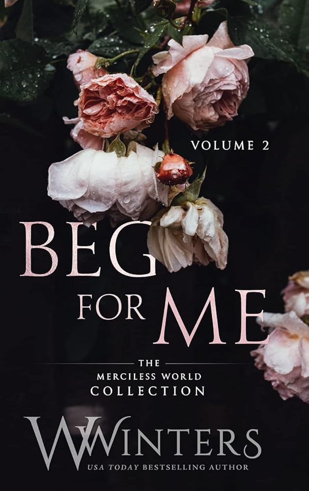 Beg For Me: Volume 2 cover image