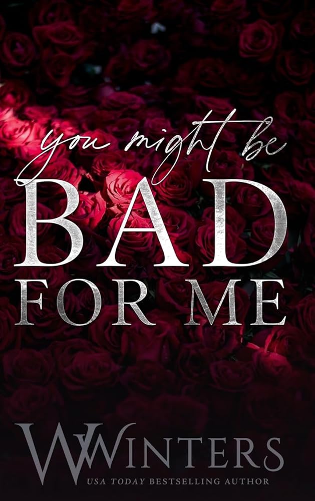 You Might Be Bad For Me cover image